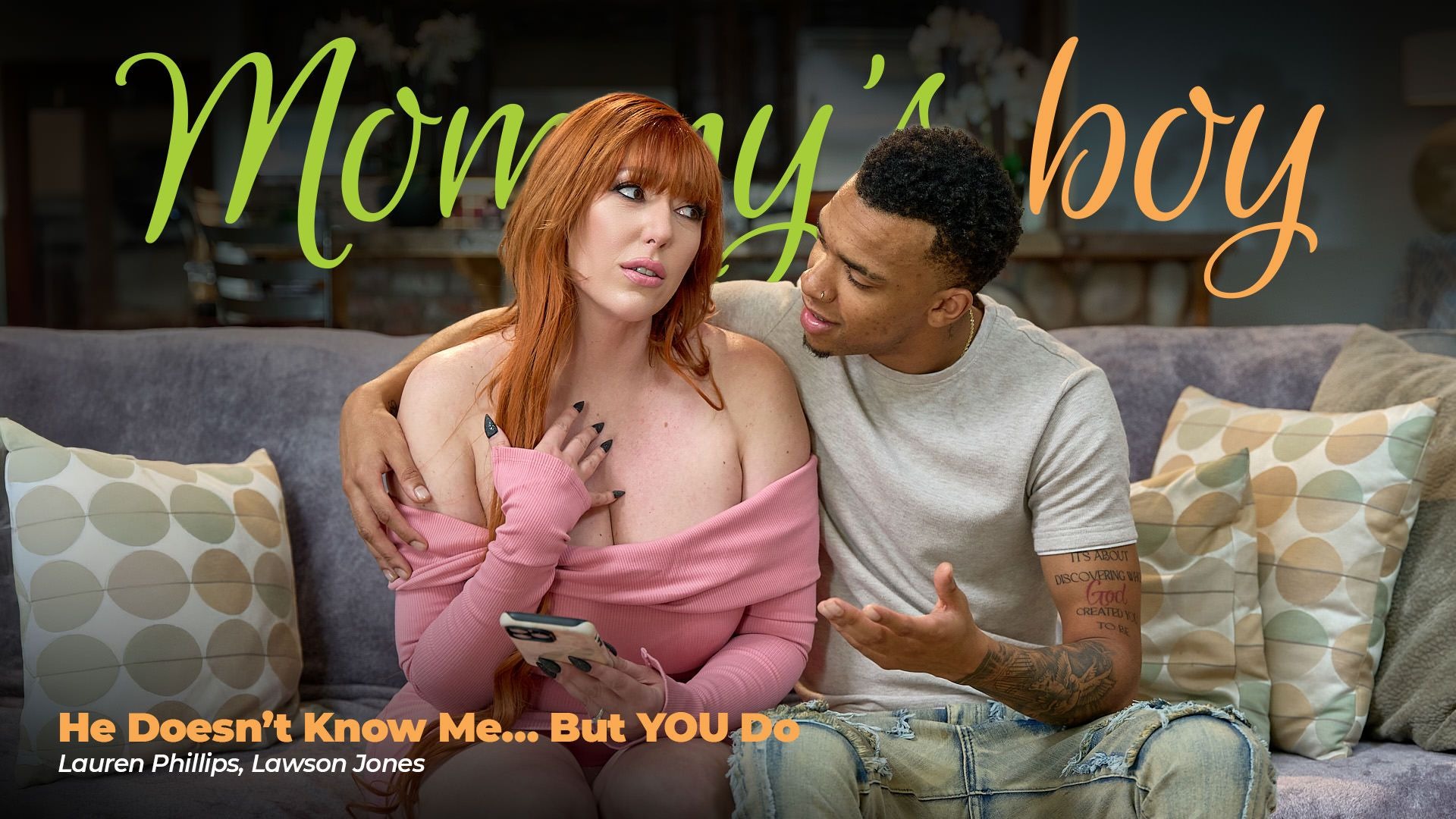MommysBoy – Lauren Phillips, Lawson Jones – He Doesn’t Know Me… But YOU Do